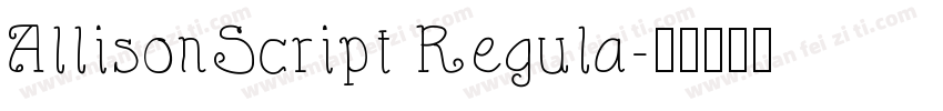 AllisonScript Regula字体转换